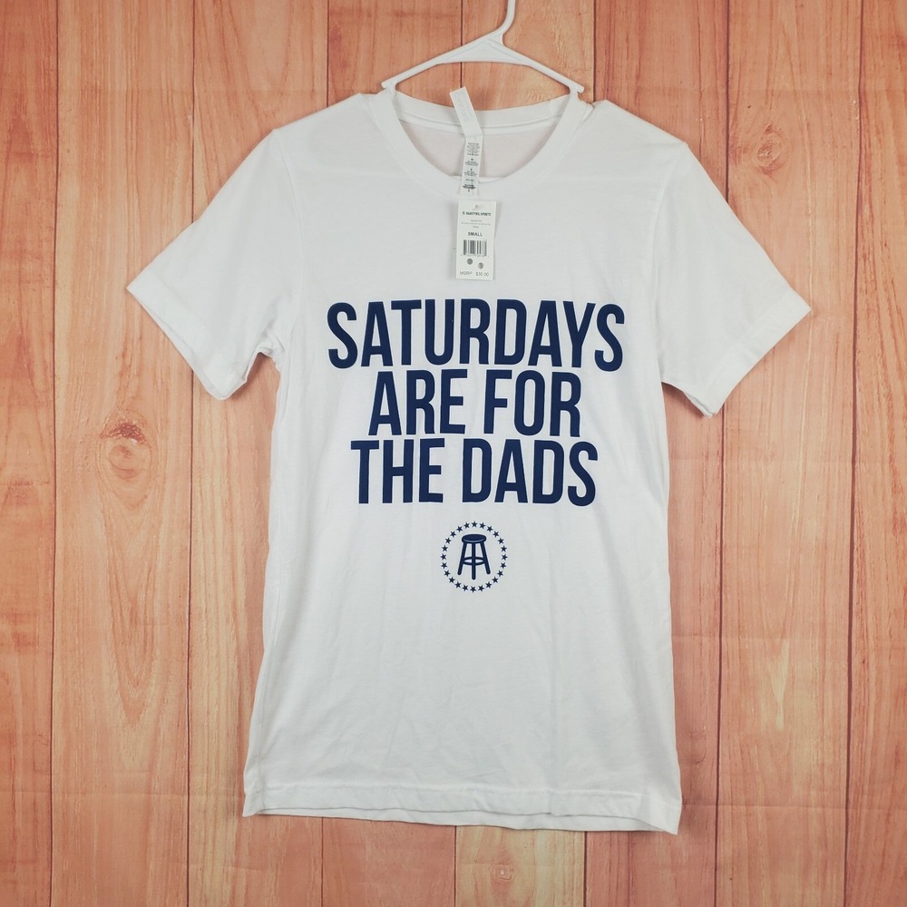 Barstool Mens T-Shirt Sz Small White Saturdays Are For The Dads Crew Neck